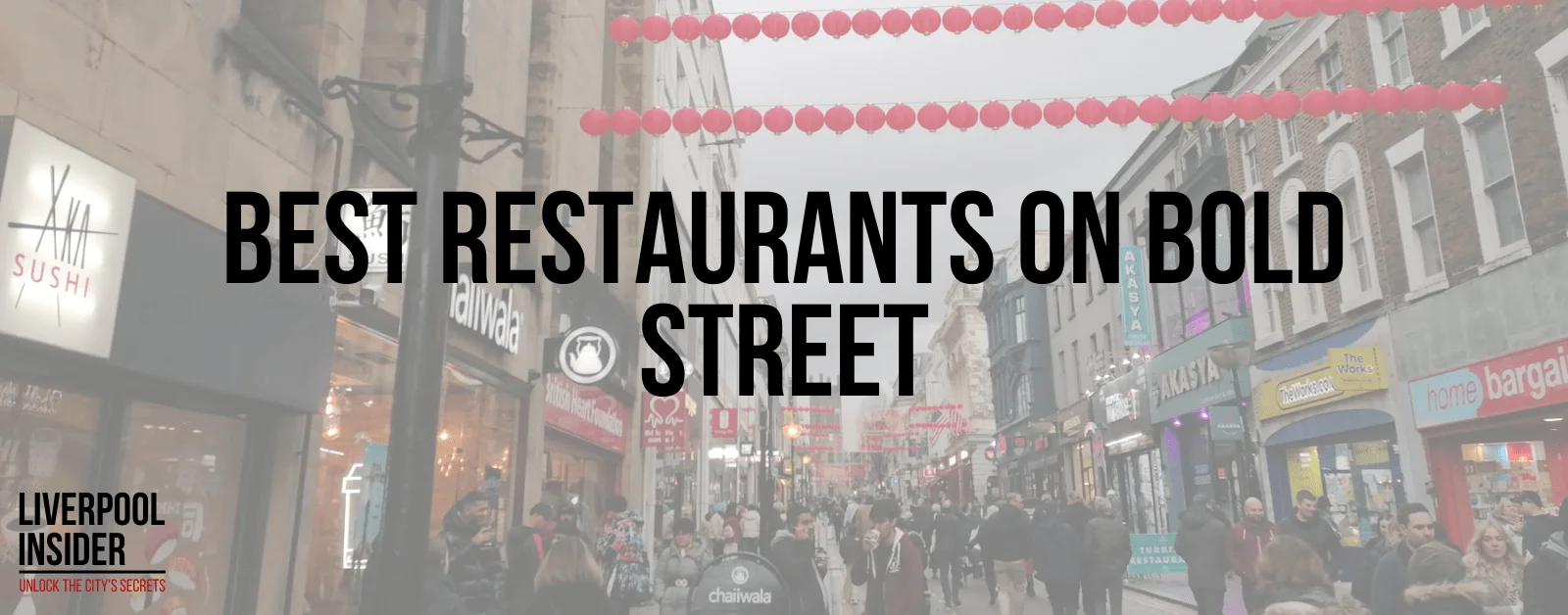 You are currently viewing Best Restaurants on Bold Street 